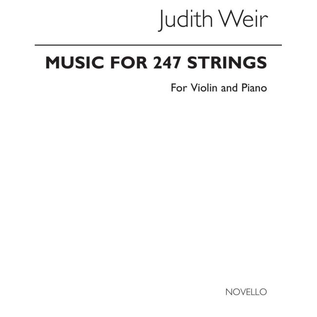 Weir, Judith - Music For 247 Strings
