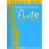 Wye, Trevor - A Beginners Book For The Flute Part 1