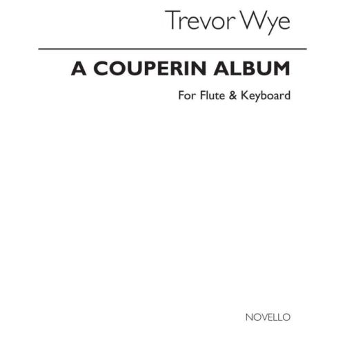 Wye, Trevor - A Couperin...