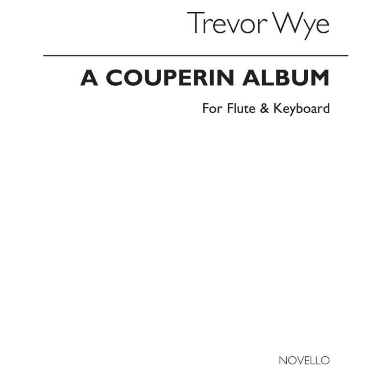 Wye, Trevor - A Couperin Flute Album