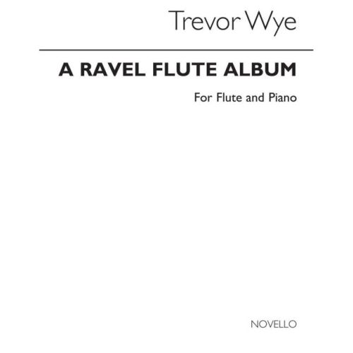 A Ravel Album For Flute And...
