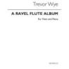 A Ravel Album For Flute And Piano
