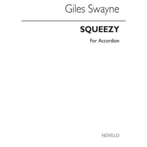Swayne, Giles - Squeezy...