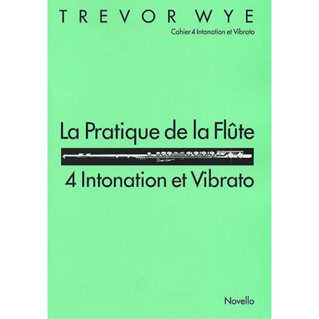 Wye, Trevor - 4 Intonation Et Vibrato