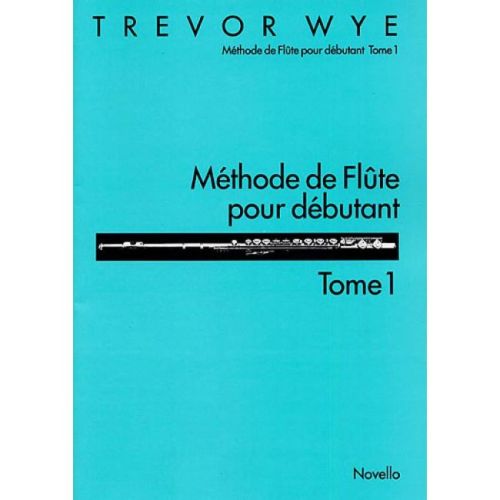 Wye, Trevor - Méthode De...