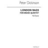 Dickinson, Peter - London Rags For Brass Quintet