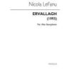 LeFanu, Nicola - Ervallagh for Solo Alto Saxophone