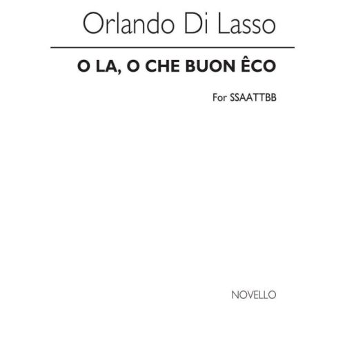 Lasso, Orlando di - O La O...