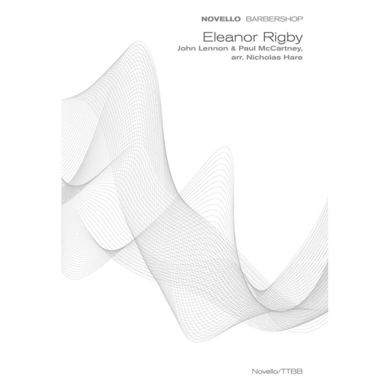 Lennon & McCartney - Eleanor Rigby (Novello Barbershop)