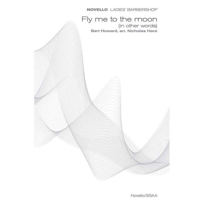 Fly Me To The Moon (Novello Ladies' Barbershop)
