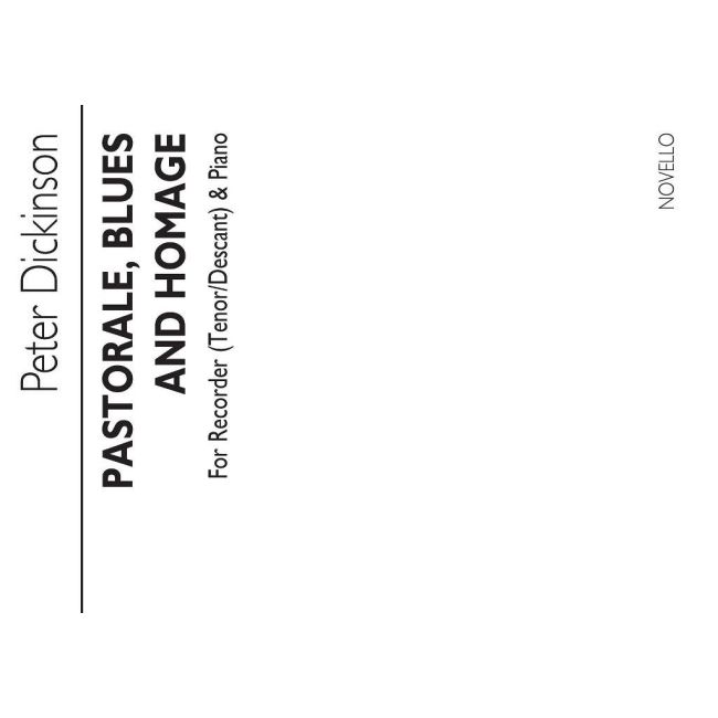 Dickinson, Peter - Pastorale, Blues And Homage