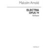 Arnold, Malcolm - Electra