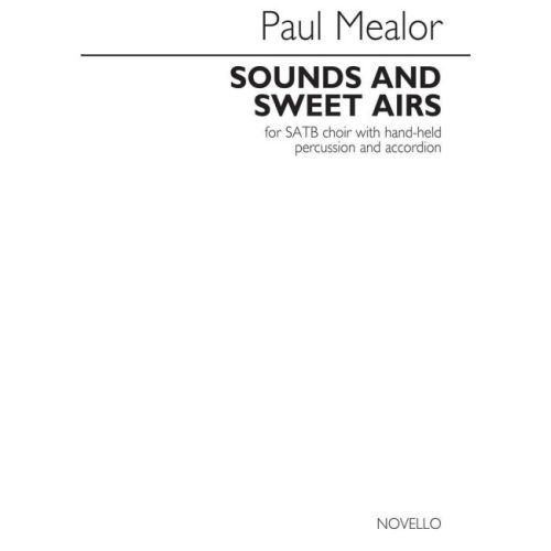 Mealor, Paul - Sounds And...
