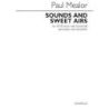 Mealor, Paul - Sounds And Sweet Airs