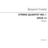 Frankel, Benjamin - String Quartet No.1 Op.14
