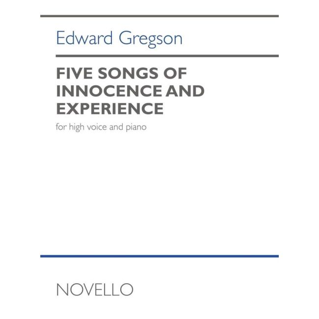 Gregson, Edward - Five Songs Of Innocence and Experience