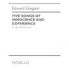 Gregson, Edward - Five Songs Of Innocence and Experience