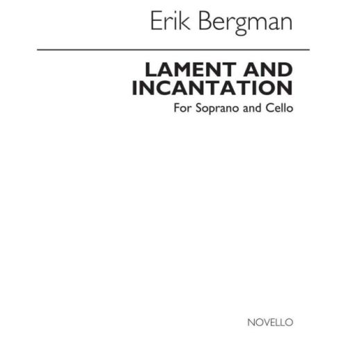 Bergman, Erik - Lament &...