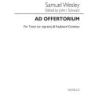 Wesley, Samuel - Ad Offertorium