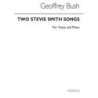 Bush, Geoffrey - Two Stevie Smith Songs for Tenor and Piano