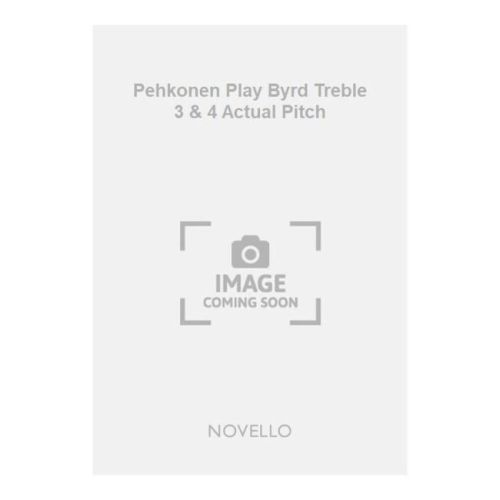 Pehkonen Play Byrd Treble 3...