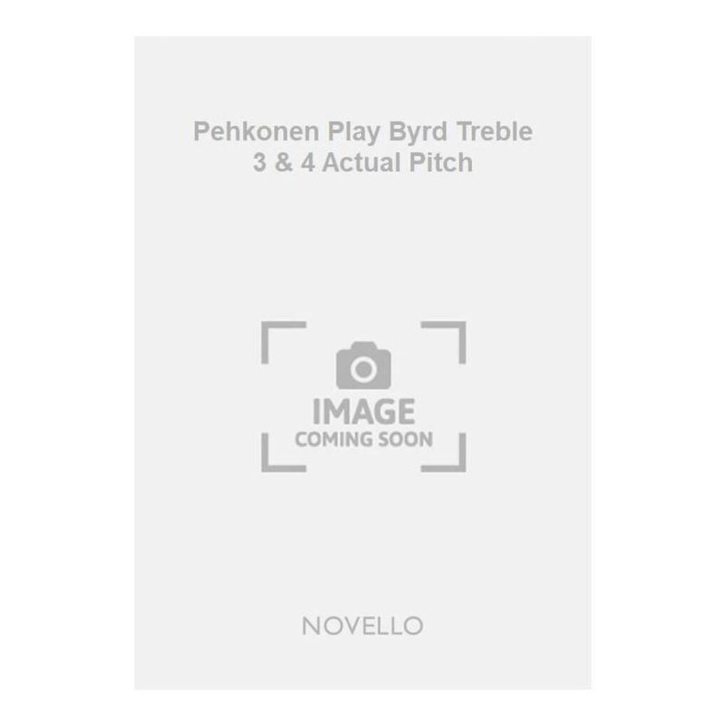Pehkonen Play Byrd Treble 3 & 4 Actual Pitch