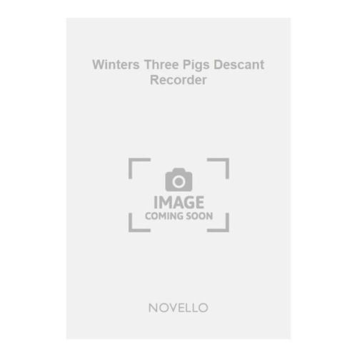 Winters Three Pigs Descant...