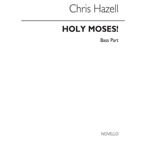 Hazell, Chris - Holy Moses...