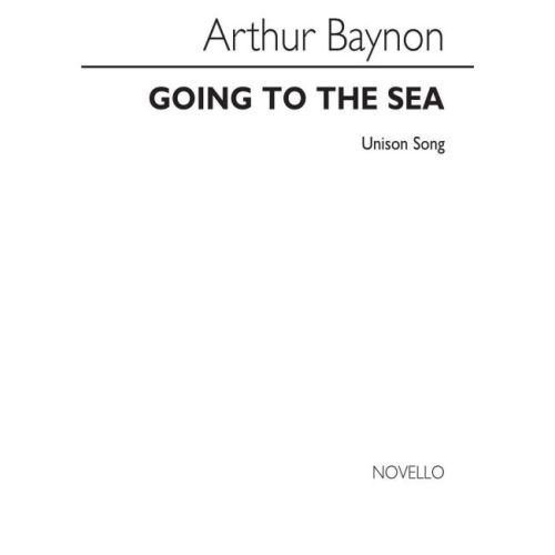 Baynon Going To The Sea Unison