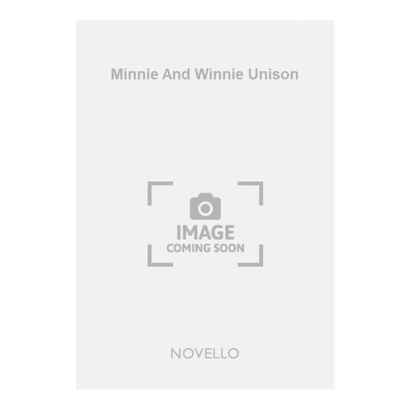 Groocock, J - Minnie And Winnie Unison
