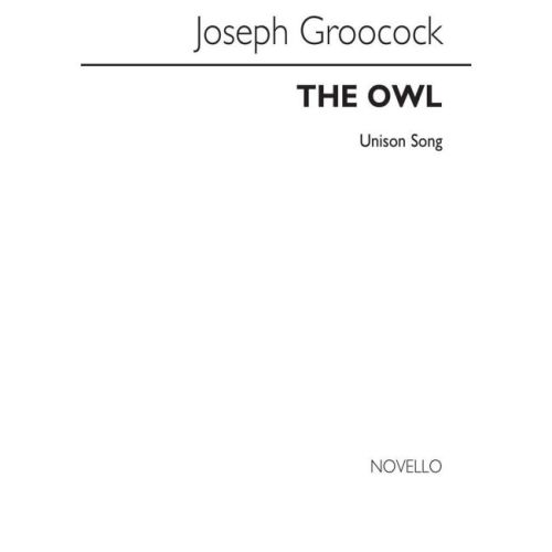 Groocock, J - The Owl Unison