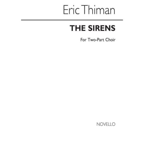 Thiman, Eric - The Sirens -...