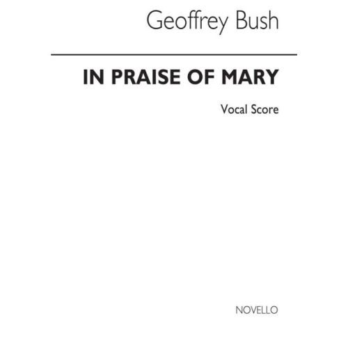 Bush, Geoffrey - In Praise...