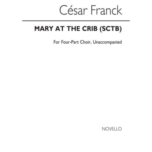 Franck, César - Mary At The...