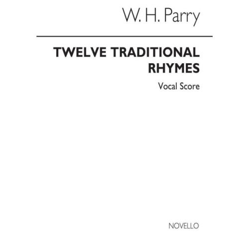 Twelve Traditional Rhymes