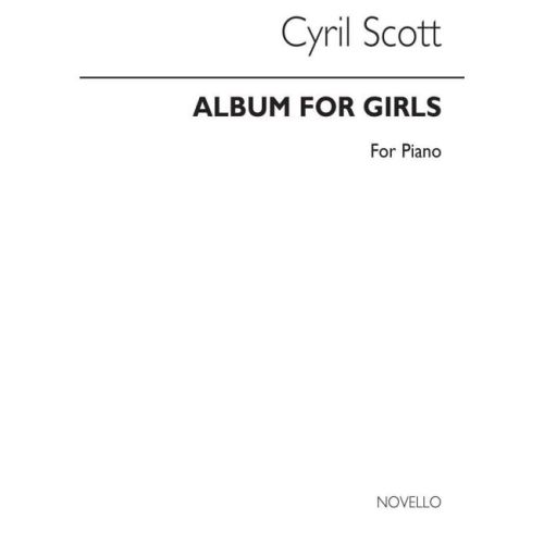 Scott, Cyril - Album For Girls