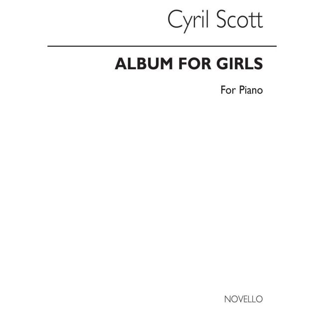 Scott, Cyril - Album For Girls