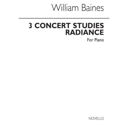 Baines, William - Radiance...