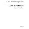 Gibbs, Cecil Armstrong - Love Is A Sickness