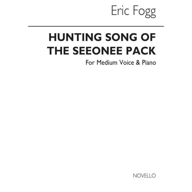 Fogg, Eric - Hunting Song Of The Seeonee Pack (Medium Voice)