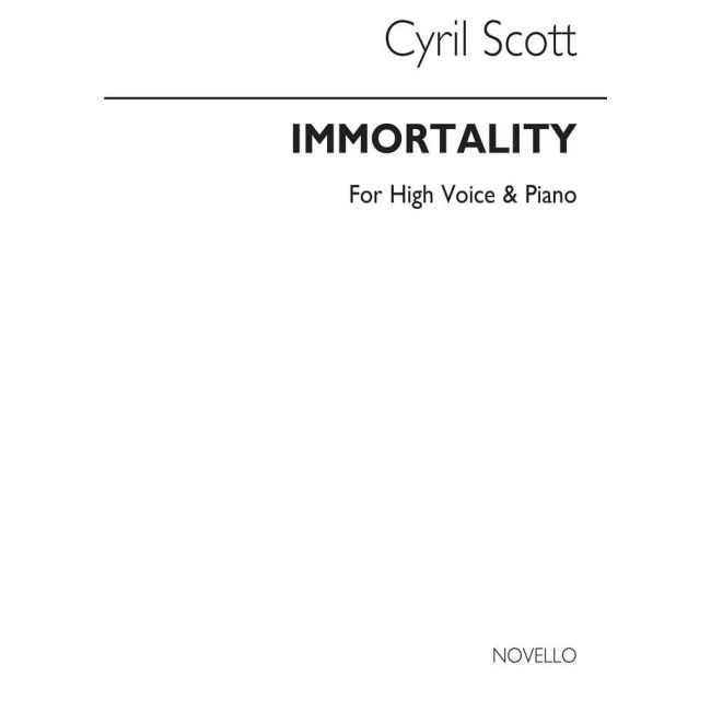 Scott, Cyril - Immortality-high Voice/Piano (Key-g)