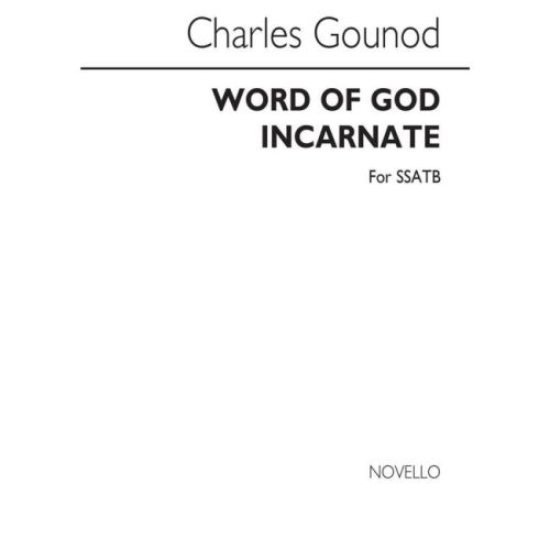 Gounod, Charles - Word Of...