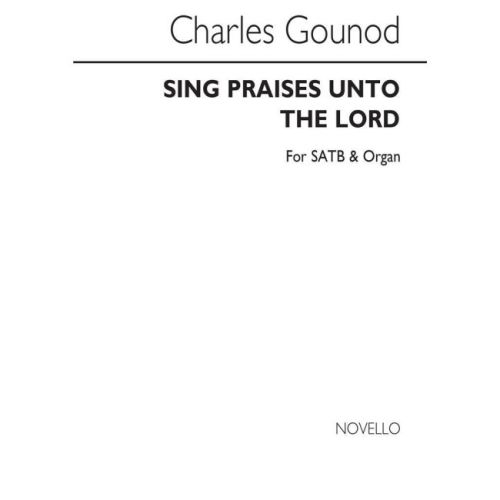 Gounod, Charles - Sing...