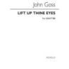Goss, John - Lift Up Thine Eyes