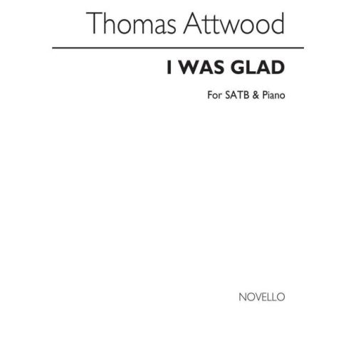Attwood, Thomas - I Was...