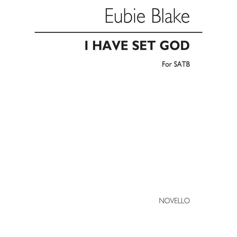 Blake, Eubie - I Have Set God Always Before Me