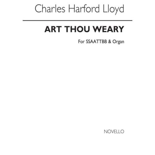 Art Thou Weary?