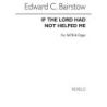 Bairstow, Edward C. - If The Lord Had Not Helped Me