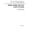 Chambers, H.A. - Arise Shine For Thy Light Is Come