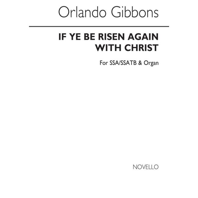 Gibbons, Orlando - If Ye Be Risen Again With Christ